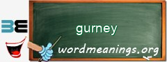 WordMeaning blackboard for gurney